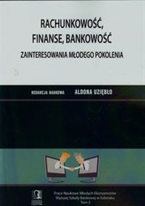 Bild von Rachunkowość finanse bankowość Zainteresowania młodego pokolenia