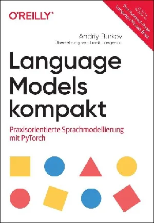 Obrazek BURKOV, A: LANGUAGE MODELS KOMPAKT