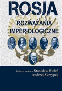 Obrazek Rosja Rozważania imperiologiczne