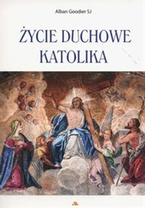 Obrazek Życie duchowe katolika