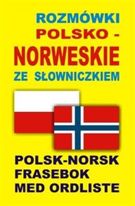 Bild von Rozmówki polsko norweskie ze słowniczkiem Polsk-Norsk Frasebok Med Ordliste