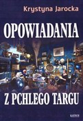 Opowiadani... - Krystyna Jarocka -  polnische Bücher