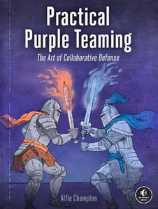 Obrazek CHAMPION, A: PRACTICAL PURPLE TEAMING