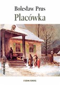 Książka : Placówka - Bolesław Prus