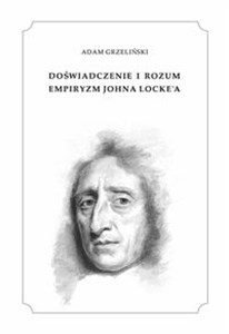 Bild von Doświadczenie i rozum Empiryzm Johna Locke'a