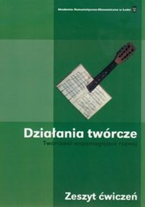 Obrazek Działania twórcze Twórczość wspomagająca rozwój zeszyt ćwiczeń