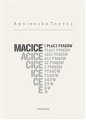 Macice i p... - Agnieszka Toczko -  fremdsprachige bücher polnisch 