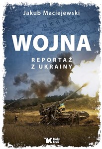 Obrazek Wojna Reportaż z Ukrainy