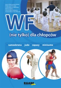 Obrazek WF (nie tylko) dla chłopców Samoobrona, judo, zapasy, minisumo