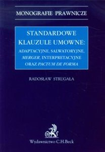 Bild von Standardowe klauzule umowne adaptacyjne, salwatoryjne, merger, interpretacyjne oraz pactum de forma