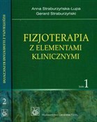 Książka : Fizjoterap... - Anna Straburzyńska-Lupa, Gerard Straburzyński
