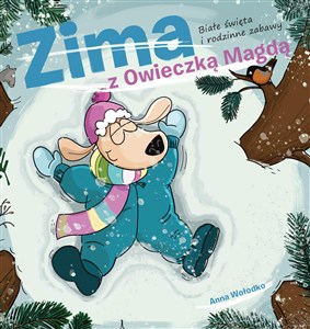 Bild von ZIMA Z OWIECZKĄ MAGDĄ. Białe święta i rodzinne zabawy