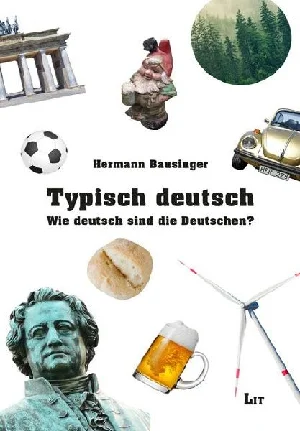 Obrazek BAUSINGER, H: TYPISCH DEUTSCH