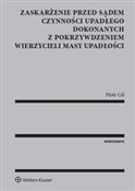 Polnische buch : Zaskarżeni... - Piotr Gil