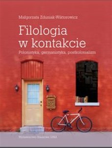 Obrazek Filologia w kontakcie Polonistyka germanistyka postkolonializm