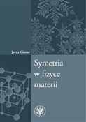 Książka : Symetria w... - Jerzy Ginter