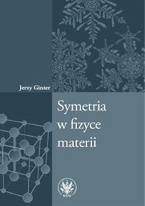 Obrazek Symetria w fizyce materii