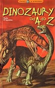 Dinozaury ... - Paola D`Agostino -  polnische Bücher