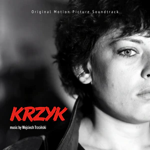 Obrazek Krzyk (OST) (Digipack)