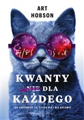 Polska książka : Kwanty nie... - Art Hobson