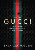 Dom Gucci.... - Sara Gay Forden -  Książka z wysyłką do Niemiec 