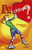 Polska książka : Po co mi c... - Katarzyna Majgier