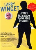 Polska książka : Jesteś bez... - Larry Winget
