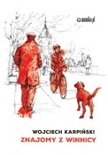 Polska książka : Znajomy z ... - Wojciech Karpiński