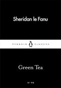 Green Tea ... - Le Fanu Sheridan - Ksiegarnia w niemczech