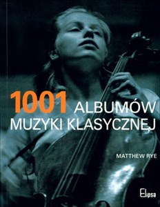 Bild von 1001 albumów muzyki klasycznej