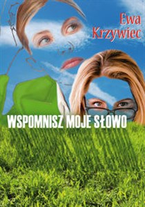 Obrazek Wspomnisz moje słowo