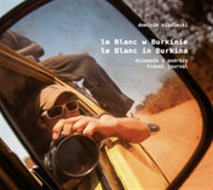 Obrazek Le Blanc w Burkinie / Le Blanc in Burkina