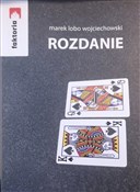 Rozdanie - Marek lobo Wojciechowski - buch auf polnisch 