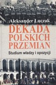 Dekada pol... - Aleksander Łuczak -  Polnische Buchandlung 