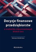 Decyzje fi... - Katarzyna Schmidt-Jessa - buch auf polnisch 