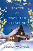 Polska książka : Jeszcze ni... - Paulina Wiśniewska