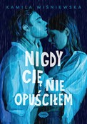 Polnische buch : Nigdy Cię ... - Kamila Wiśniewska