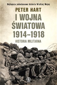 Obrazek I wojna światowa 1914-1918 Historia militarna