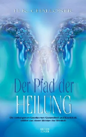 Obrazek CHALLONER, H: PFAD DER HEILUNG