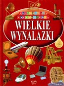 Pokaż szczegóły dla WIELKIE WYNALAZKI ILUSTROWANA ENCYKLOPEDIA Polska książka : WIELKIE WY... - OPRACOWANIE ZBIOROWE