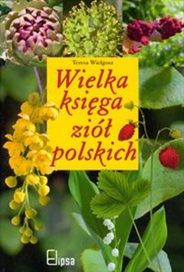 Bild von Wielka księga ziół polskich