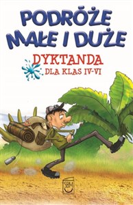 Bild von Podróże małe i duże Dyktanda klas IV-VI