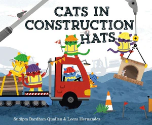 Obrazek BARDHAN-QUALLEN, S: CATS IN CONSTRUCTION HATS