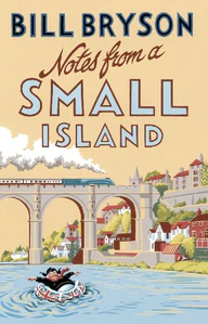 Obrazek Notes from a Small Island. Journey Through Britain
