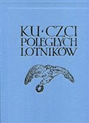 Książka : Ku czci po... - Opracowanie Zbiorowe