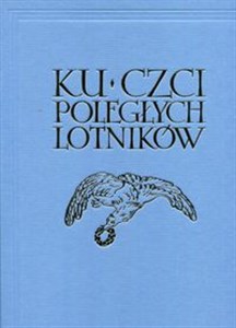 Bild von Ku czci poległych lotników Reprint