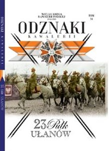 Bild von Wielka Księga Kawalerii Polskiej Odznaki Kawalerii Tom 34 23. Pułk Ułanów