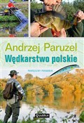 Polska książka : Wędkarstwo... - Andrzej Paruzel