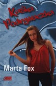 Kaśka Podr... - Marta Fox -  fremdsprachige bücher polnisch 