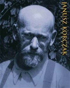 Obrazek Janusz Korczak Fotobiografia